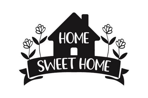 Download Home Sweet Home SVG Cut File Creativefabrica